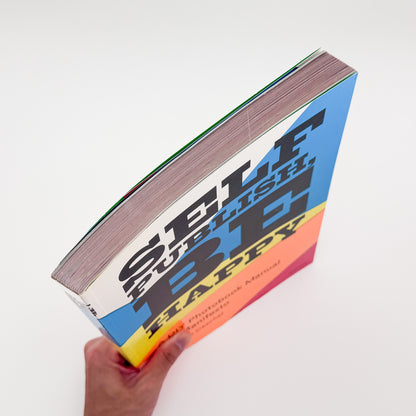 Bruno Ceschel（ブルーノ・ケシェル）『Self Publish, Be Happy: A DIY Photobook Manual and Manifesto』。自主出版写真集の実例と制作方法を収録した2015年刊の書籍。
