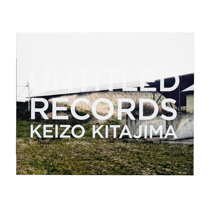 北島敬三『UNTITLED RECORDS』